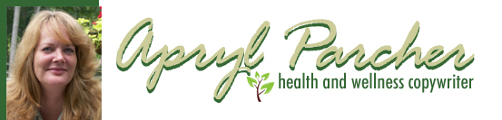 Apryl Parcher, Health and Wellness Copywriter